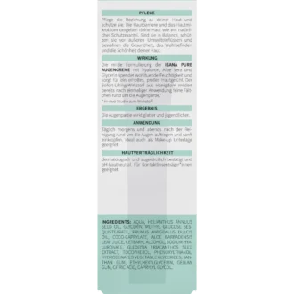 Back of ISANA Pure Hyaluronic Acid Eye Cream 15 ml showing ingredients and product information
